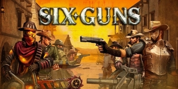 Six Guns