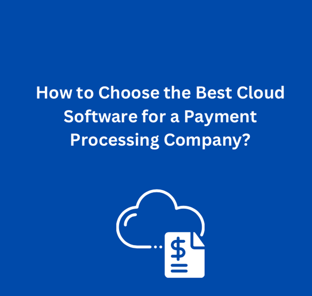 How to Choose the Best Cloud Software