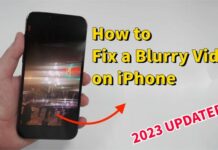 How to Fix a Blurry Video on iPhone