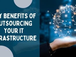 The Key Benefits of Outsourcing Your IT Infrastructure
