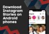 How to download Instagram Stories on Android