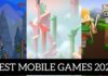 The Best Mobiles Games of 2025